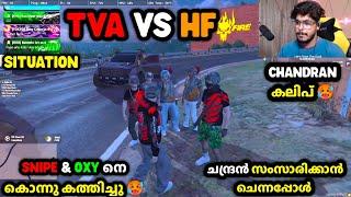 TVA VS HF SNIPE & OXY നെ കൊന്നു കത്തിച്ചു CHANDRAN കലിപ് WAR LOADING..| TVA