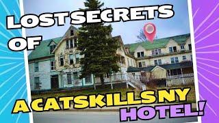 Lost Secrets of a Catskill Mountains New York History Hotel-The Westholm: a Forgotten Paradise