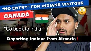 Canada "Denied Entry" to INDIAN Visitors   Apply Refugee or DEPORT ‼️