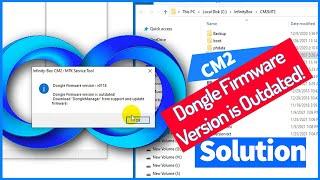 How To Fix CM2 Dongle Firmware Version is Outdated!