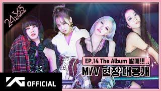 BLACKPINK - '24/365 with BLACKPINK' EP.14