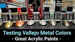 Testing Vallejo Metal Colors - Great Acrylic Metal Paints