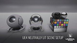 UE4 Neutral Lighting Scene Setup