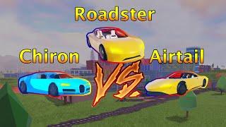 Roblox Jailbreak Chiron VS Roadster VS Airtail