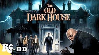 The Old Dark House | Full Classic Horror Movie | HD Classic Movie | Retro Central