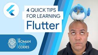 4 Quick Tips For Flutter Learning -  Shorts by Roman Just Codes