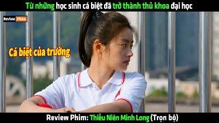 Từ những học sinh cá biệt đã trở thành thủ khoa đại học - Review phim Hay