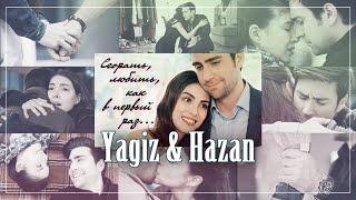 Ягыз и Хазан / Yagiz & Hazan - Он