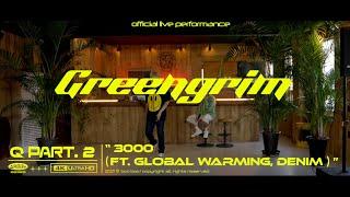 그린그림 (Greengrim) - 3000 (ft.Global warming, DENIM) LIVE Performance