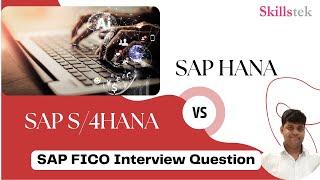 Difference between SAP HANA and S4 HANA - SAP FICO Interview Question  | Pradeep Hota