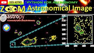 PYTHON Astropy Astronomy  Tutorial: Create Inset/Zoom Plot Galaxy FITS Image of SDSS| DESI ASTRO