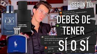 Perfumes Que DEBES Tener...Según Ustedes