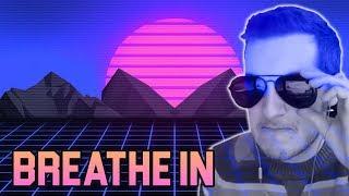 BREATHE IN by EgorSalad ft Kitboga