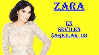 ZARA _ EN SEVİLEN  NOSTALJİ ŞARKILAR_03 (Nostalji) #music 