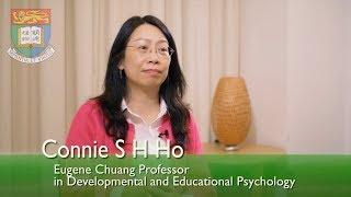 Eugene Chuang Professorship in Developmental and Educational Psychology - Professor Connie S H Ho