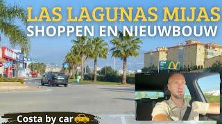 Shoppen en Nieuwbouwprojecten achter Fuengirola | Las Lagunas de Mijas | Costa by Car