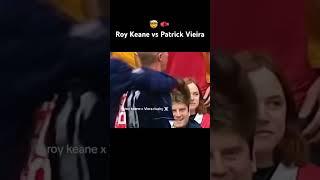  Roy Keane vs Patrick Vieira On-Pitch Fight! ️