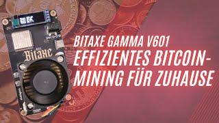 Bitaxe Gamma v601: Effizientes Bitcoin-Mining für Zuhause