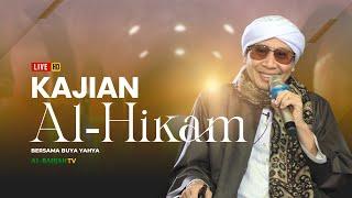 Kajian Kitab Al-Hikam | Buya Yahya | 27 Dzulhijjah 1446 H / 23 Juni 2025 M