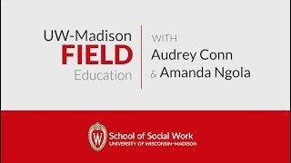 Intro to Field Program | UW-Madison School of Social Work