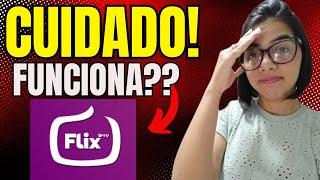 FLIX IPTV - (CUIDADO) FLIX IPTV É SEGURO? FLIX IPTV FUNCIONA? FLIX IPTV NÃO CARREGA! FLIX IPTV!