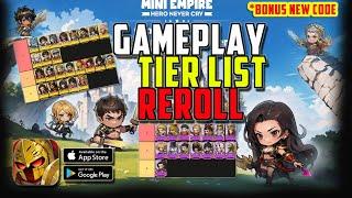 [Tier List Reroll] Mini Empire Hero Never Cry (Android IOS) Early Access Gameplay