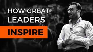 Great Leaders INSPIRE Others To Do Great Things