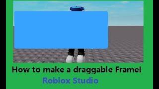 How to make a draggable frame in Roblox Studio