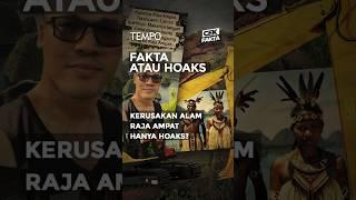 Kerusakan Alam Raja Ampat Hanya Hoaks? | Cek Fakta