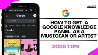 How to Get a Google Knowledge Panel as an Artist or Musician - 2025