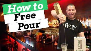 How to Free Pour Liquor Like a Pro [Expert Bartending Tips]