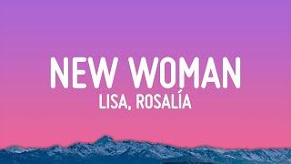 LISA - NEW WOMAN (Letra/Lyrics) ft. Rosalía