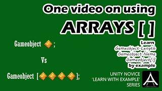 Unity Beginners - How to use Arrays