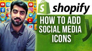 How to Add Social Media Icons in Shopify Footer