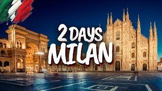 2 Days in Milan, Italy: The perfect itinerary!