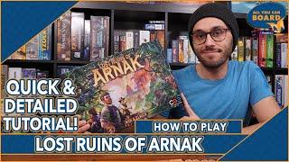 Lost Ruins of Arnak | DETAILED & QUICK TUTORIAL | Learn to Play in 14 MINUTES!