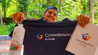 Surprise Gift from GOOGLE | Crowdsource by Google