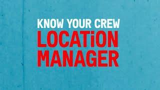 Know Your Crew | LOCATION MANAGERS - why you need them | Film Independent