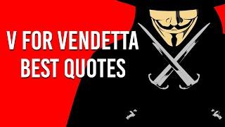 V For Vendetta Best Quotes Ever | Motivational Quotes