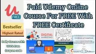 Paid Udemy online course for free with free certificate 7 December 2020