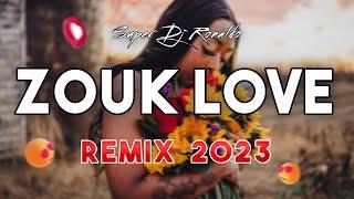 Zouk Love Remix 2023 - Super Dj Ronaldo #26