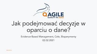 Jak podejmować decyzje w oparciu o dane? Evidence Based Management