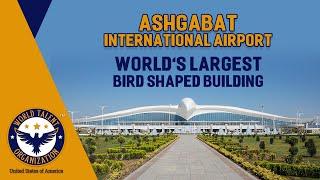 Ashgabat International Airport - A video by World Talent Organization