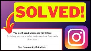 Fix Instagram You Can't Send Messages For 3 Days I Instagram Can't Send Messages Problem Fix