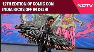 Delhi Comic Con 2024: A Celebration Of Comics, Cosplay Culture, And Creative Innovation