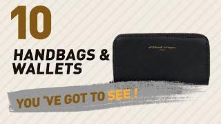 Adrienne Vittadini Handbags & Wallets,Top 10 Collection // Most Popular 2017