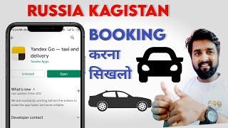 Yandexo Go App How To Us !! Russia Taxi Book karna sikhlo