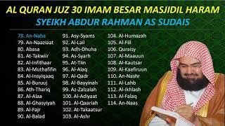 Murottal Al-Quran Juz 30 Full Syech Abdur Rahman As Sudais TANPA IKLAN