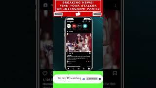 Find your stalker on Instagram #shorts #hack