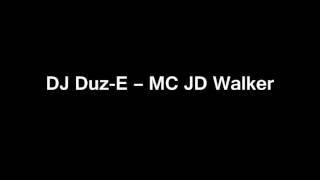 MC JD Walker - DJ Duz-E - 1990's German Trance Set#1